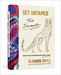 Get Untamed: The Journal by Glennon Doyle